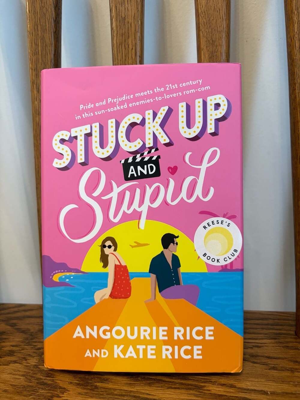 Stuck Up and Stupid by Angourie Rice and Kate Rice
